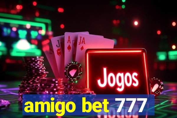 amigo bet 777